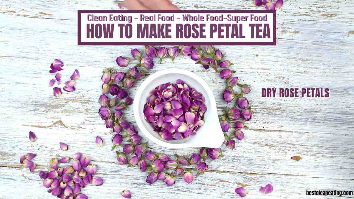 Rose Petal Tea Ingredients.