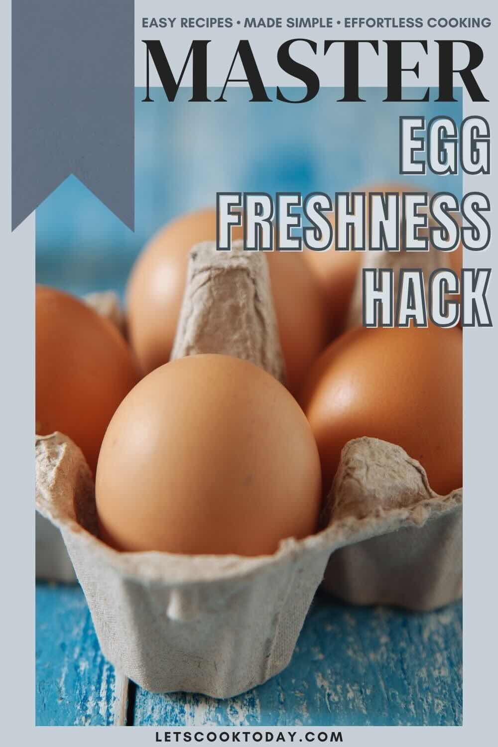 Four brown eggs in a cardboard carton on a blue wooden surface, with text promoting an egg freshness hack.