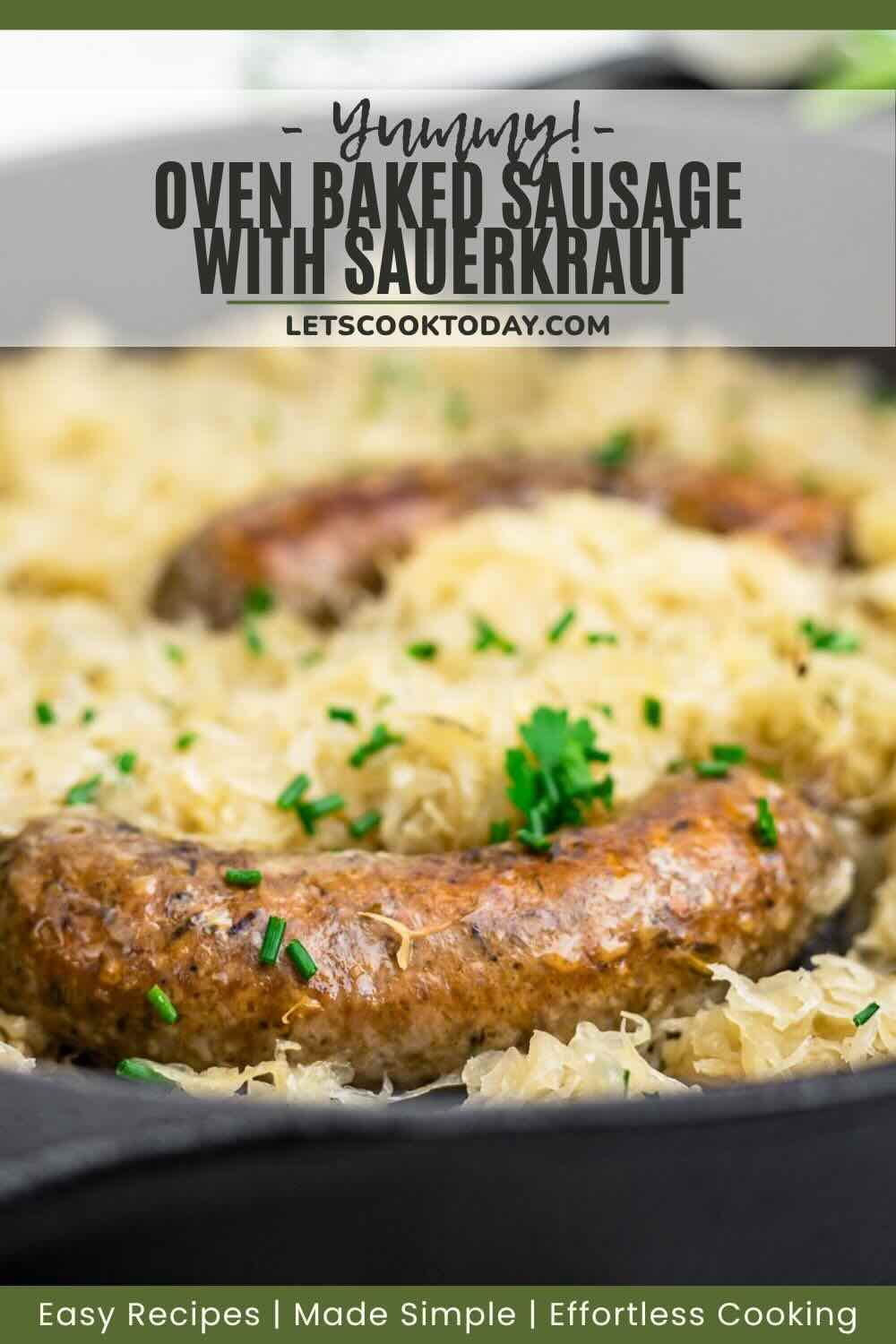 Oven baked sausage with sauerkraut in skillet.